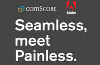 comScore and Adobe Partner to Deliver Seamless CrossPlatform Audience Insights comScore and Adobe Partner to Deliver Seamless CrossPlatform Audience Insights