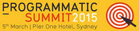 Programmatic Summit 2015 Programmatic Summit 2015