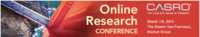 Casro Online Research Conference 2013 Casro Online Research Conference 2013