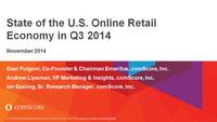 State of the U.S. Online Retail Economy in Q3 2014 State of the U.S. Online Retail Economy in Q3 2014