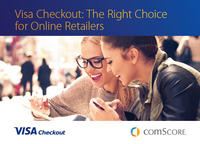 Visa Checkout The Right Choice for Online Retailers Visa Checkout The Right Choice for Online Retailers