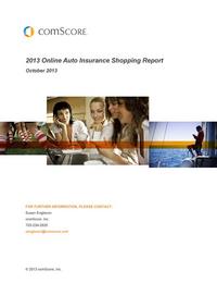 2013 Auto Insurance Shopping Report 2013 Auto Insurance Shopping Report
