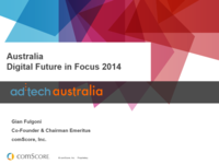 Australia Digital Future in Focus 2014 Australia Digital Future in Focus 2014