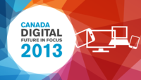 2013 Canada Digital Future in Focus 2013 Canada Digital Future in Focus