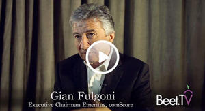 It’s Basic: Better Ad Viewability Drives Better Sales: comScore’s Fulgoni