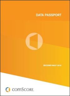 The comScore Data Passport - Second Half 2010 The comScore Data Passport - Second Half 2010