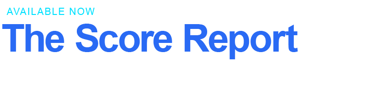 The Score Report